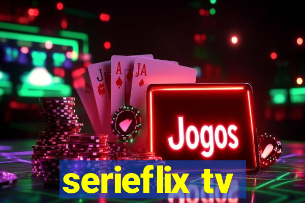 serieflix tv